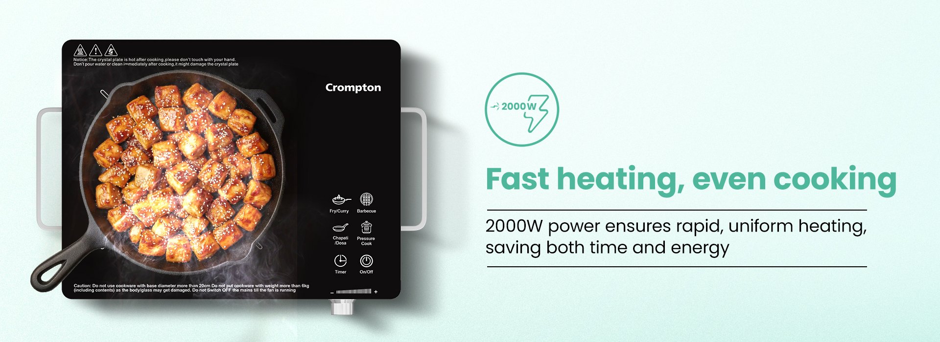 Fast heating, Even Cooking