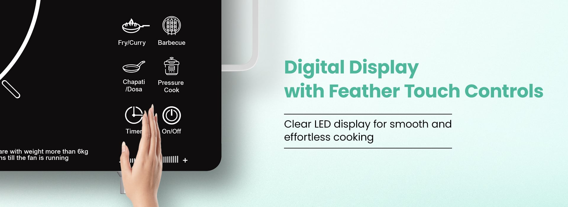 Digital Display With Feather Touch Controls