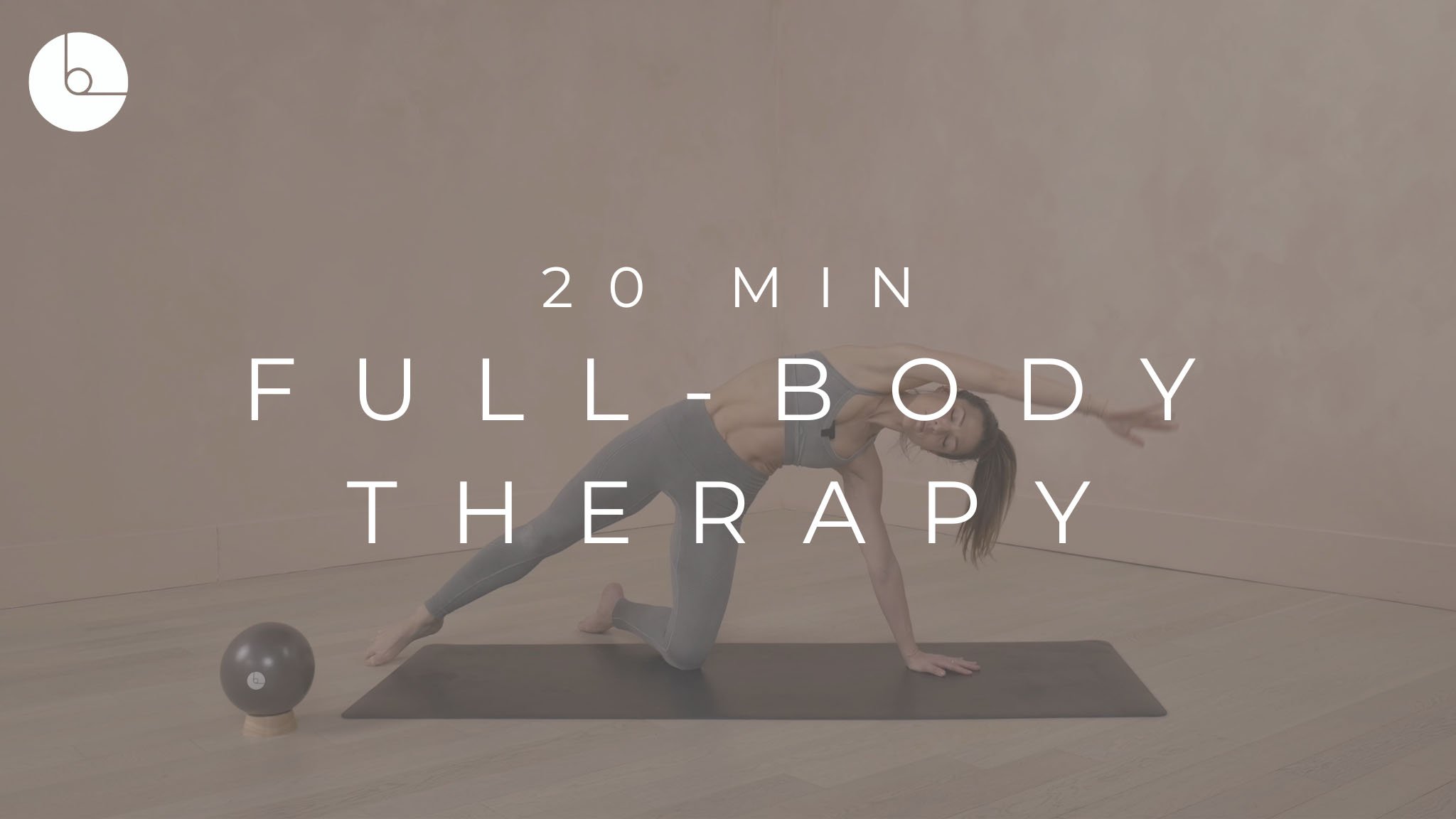 20 Min Full-Body Therapy