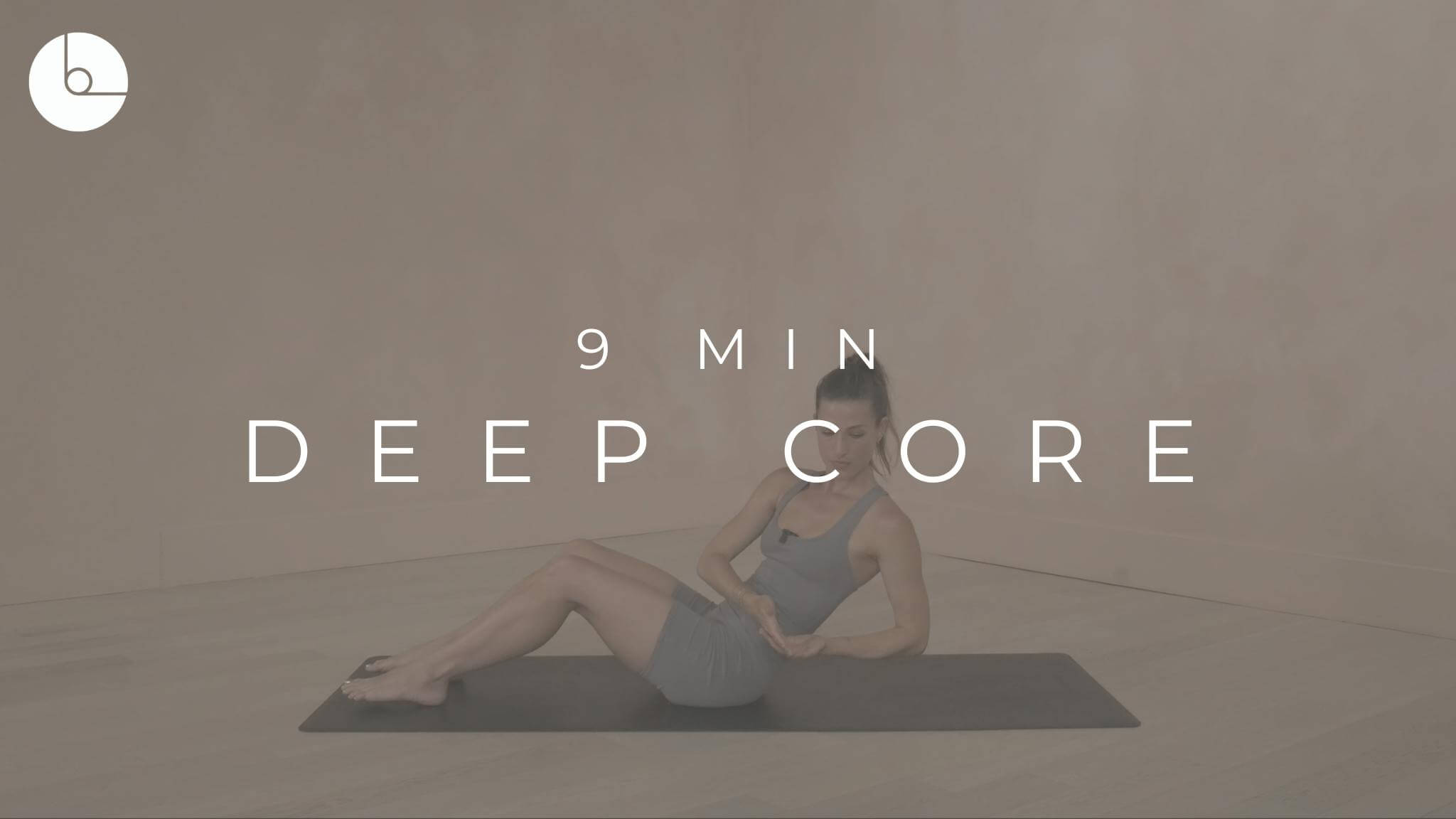 9 Min Deep Core