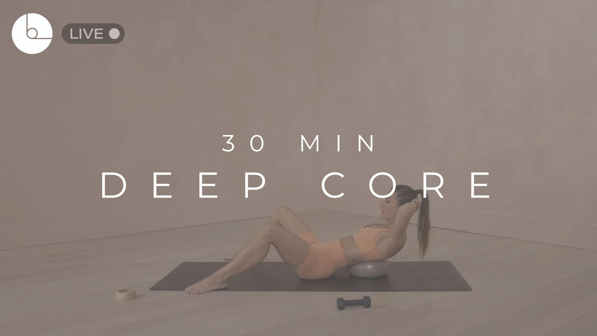 30 Min Deep Core