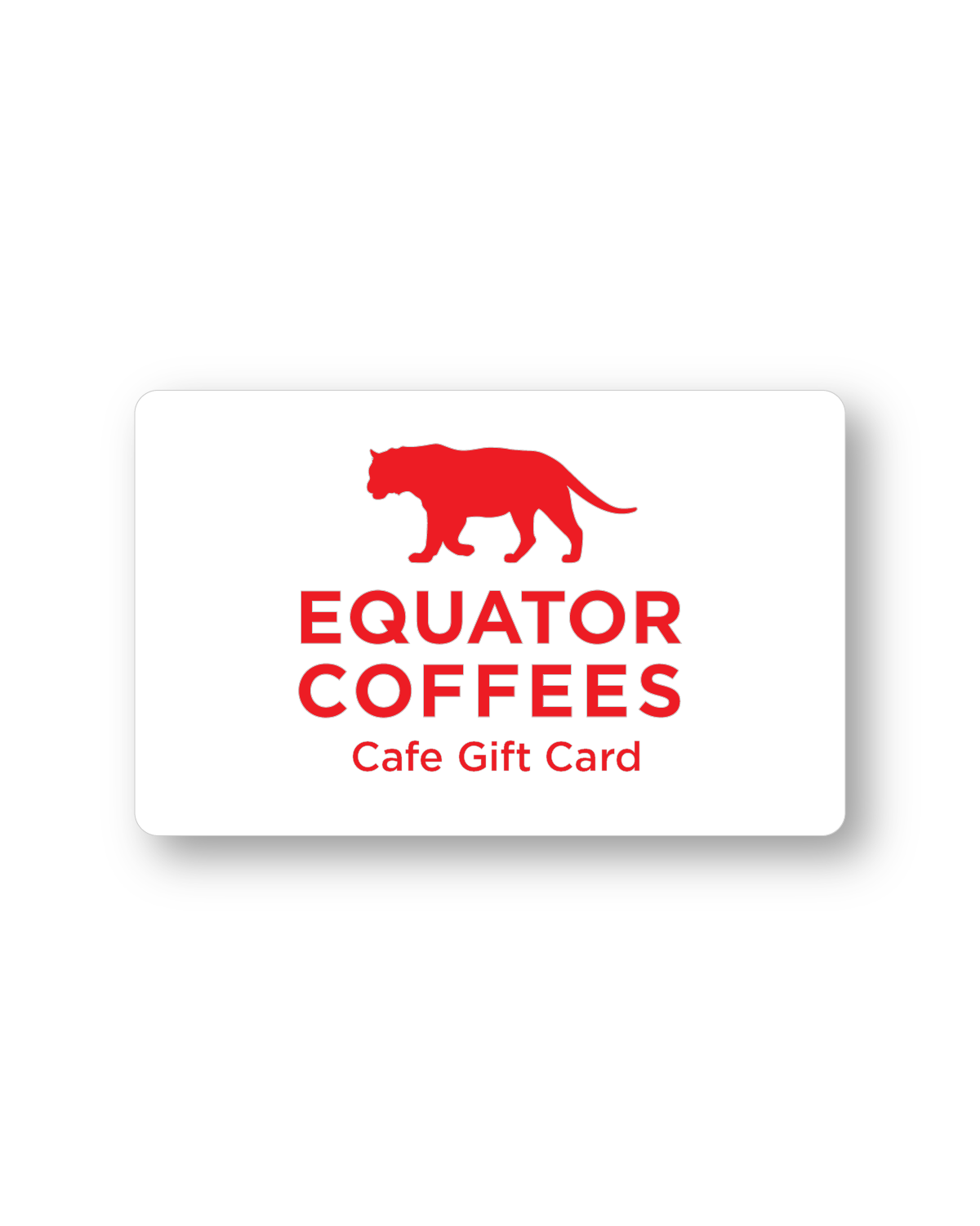 Gift Card - Equator Cafes Only