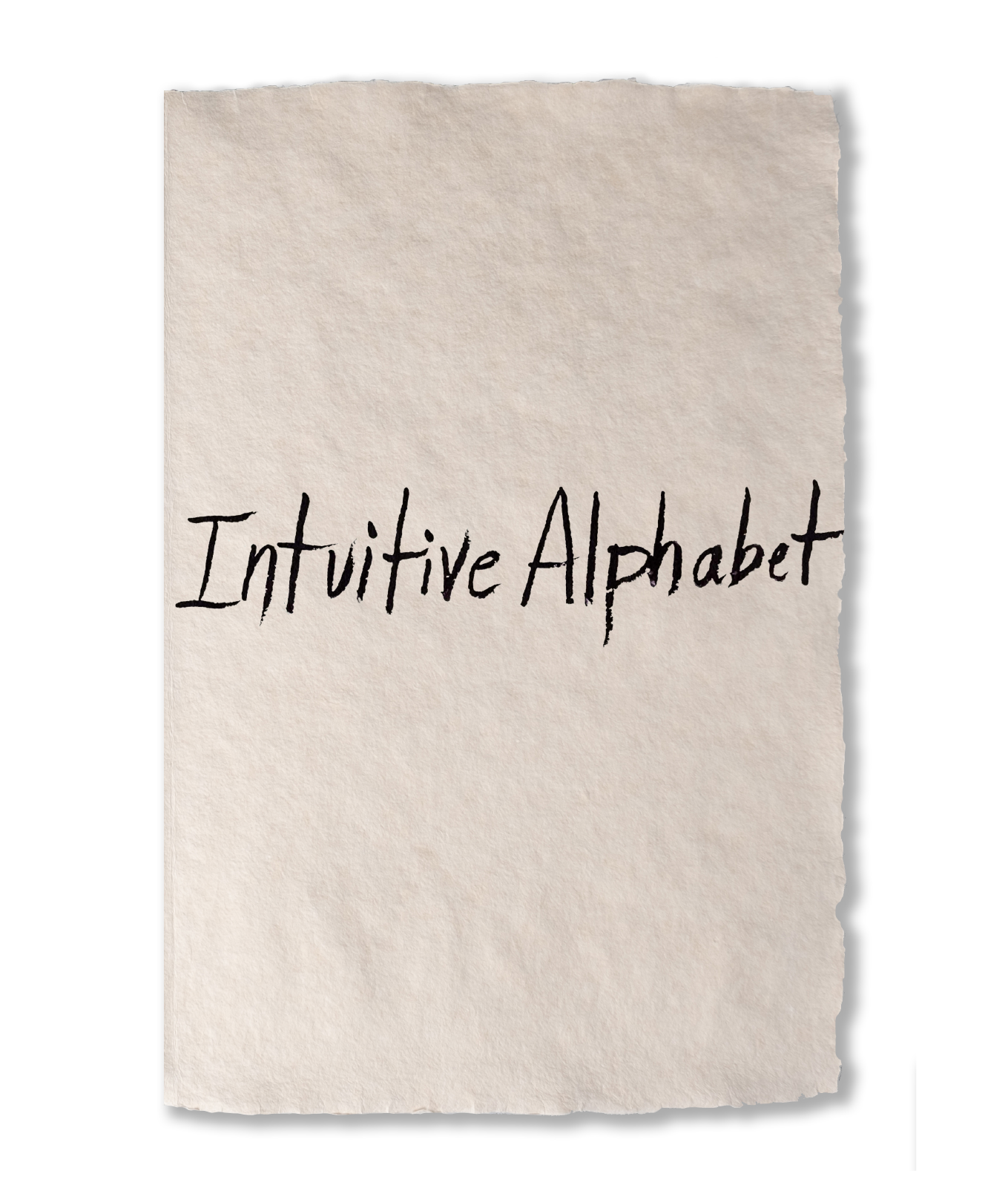 Intuitive Alphabet - Collector's Edition