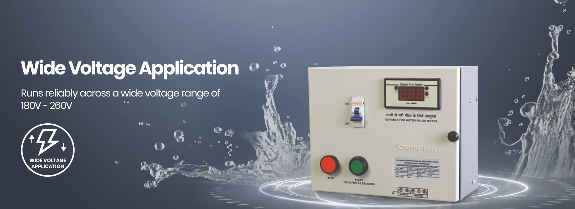 Wide Voltage Application