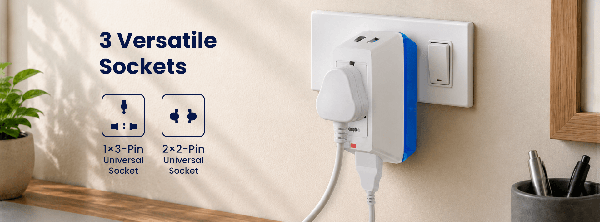 3 Versatile Sockets
