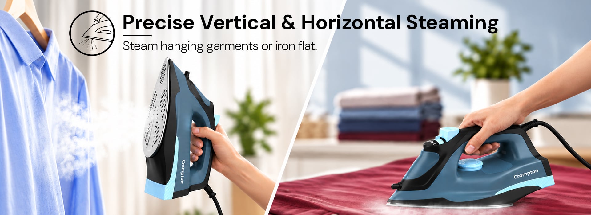 Percise Vertical and Horizontal Steaming