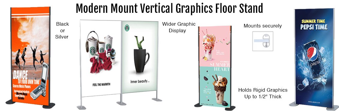 Modern Mount Vertical Graphics Floor Stand – FloorStands