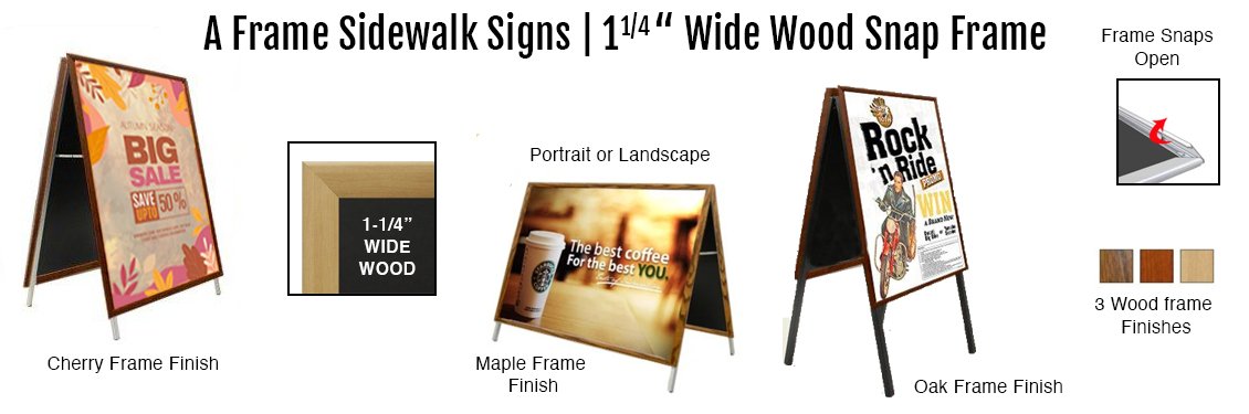 A-Frame-Sidewalk-Signs--1-1-4-Wide-Wood-Snap-Frame