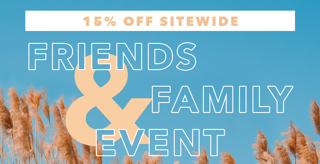 Friends & Family Event - Header Image