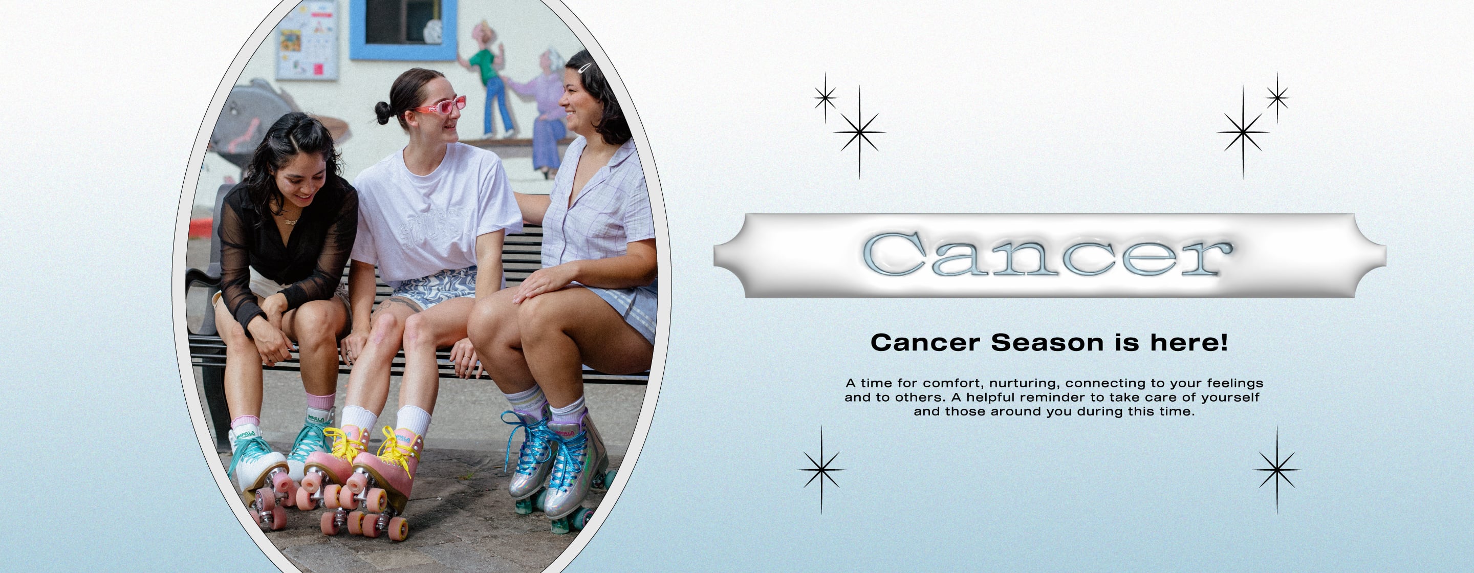 Cancer Season – Impala Skate