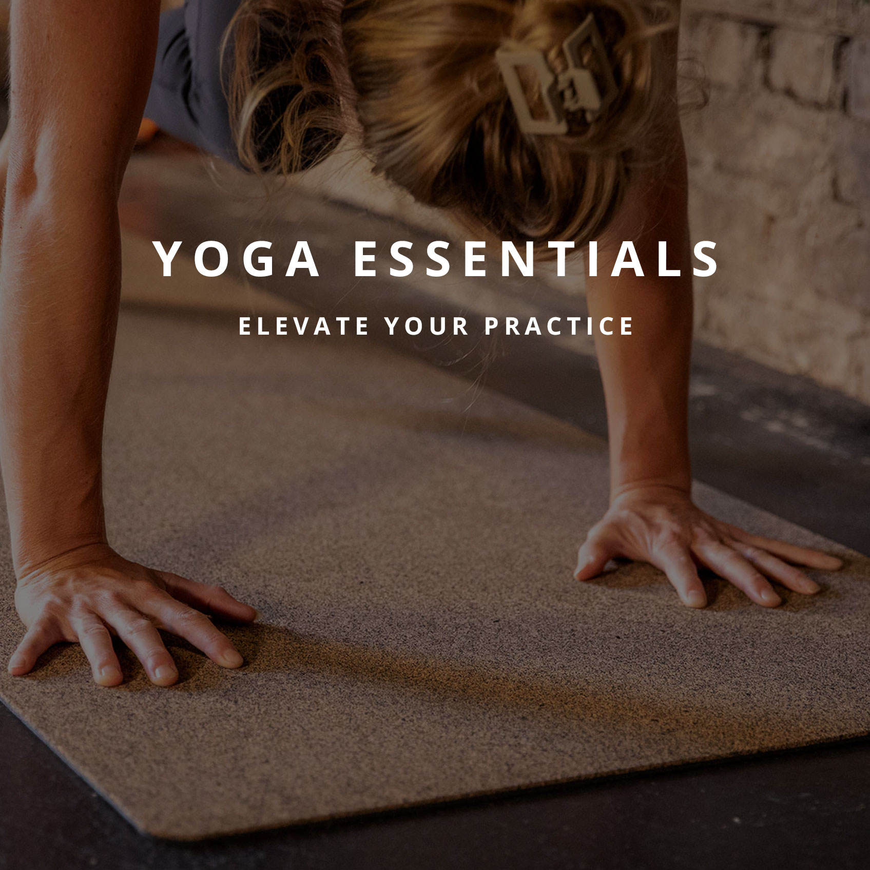 The Ultimate Yoga Essentials for an Elevated Yogi Lifestyle