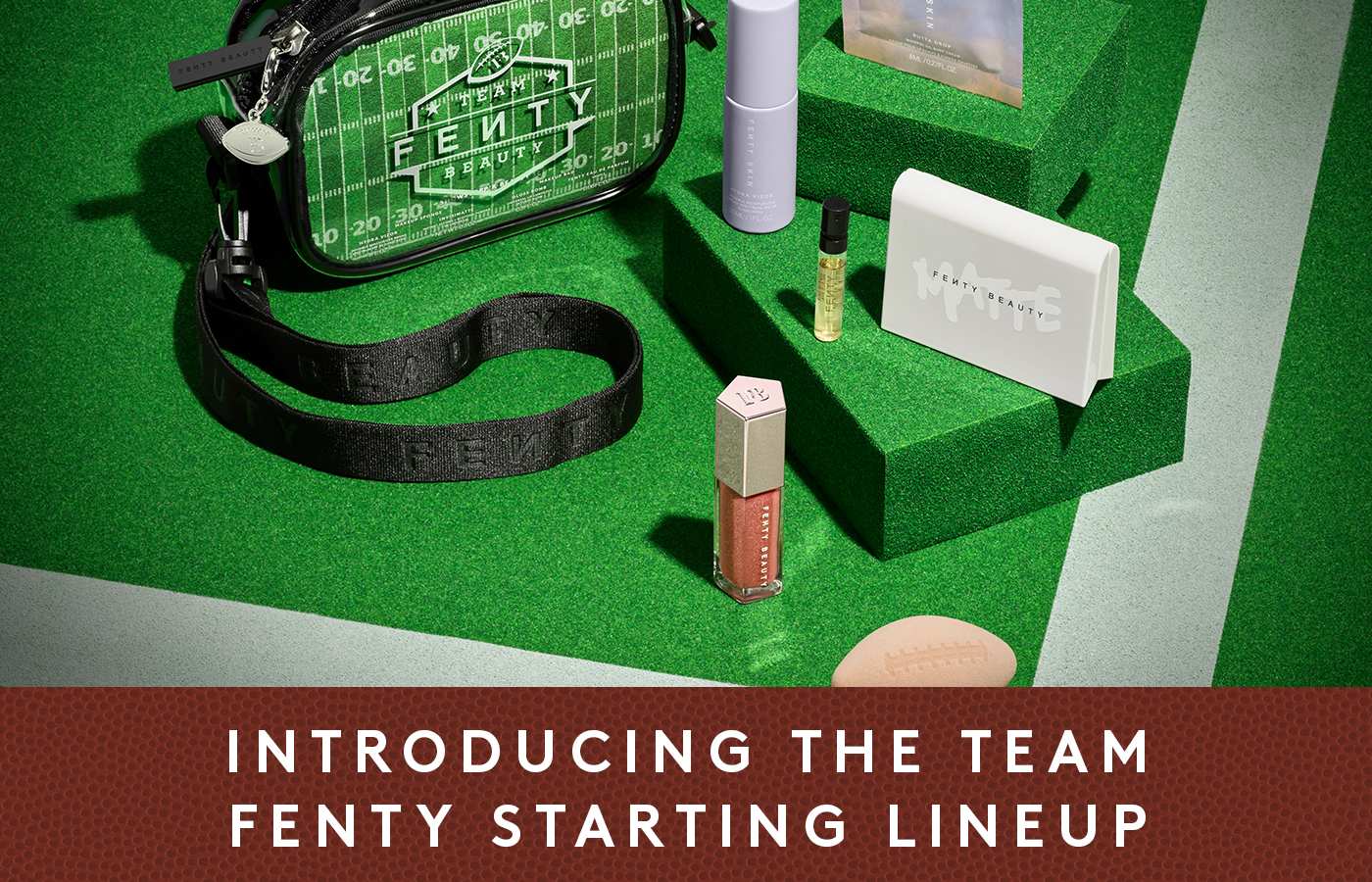 Fenty Beauty and Skin's Football-Themed Game Day Collection Info – WWD