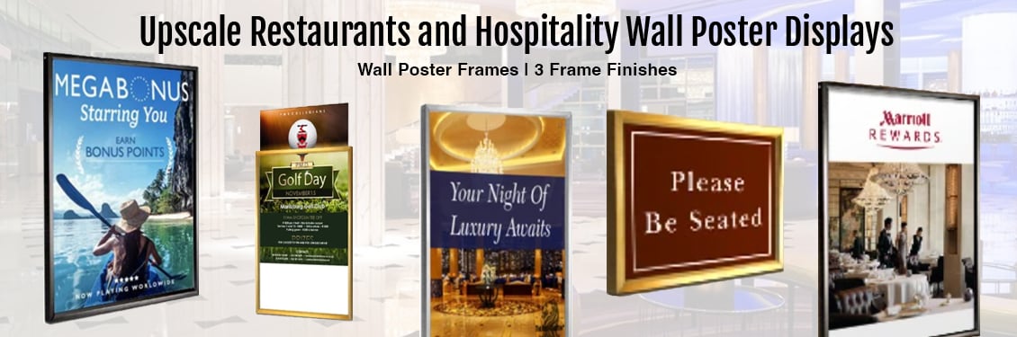 Upscale-Restaurants-and-Hospitality-Wall-Poster-Displays--copy