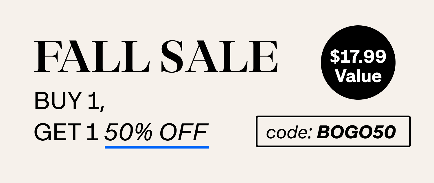 Fall Sale - Buy 1, Get 1 50% OFF - Use code BOGO50 - up to $17.99 Value