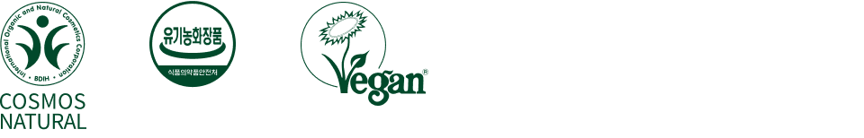 Certified Natural by German BDIH, Organic by Korean MFDS, Vegan certified by the Vegan Society, UK