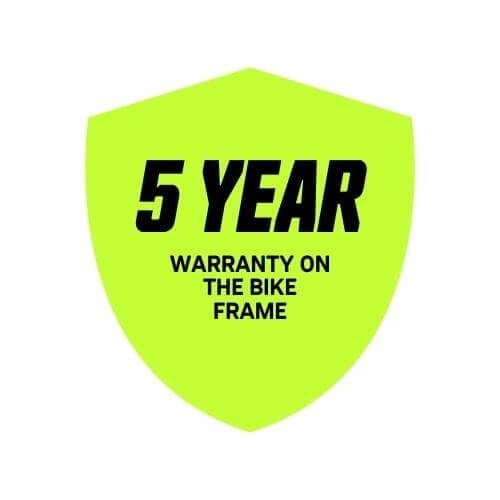 5 Year Warranty on the Bike Frame