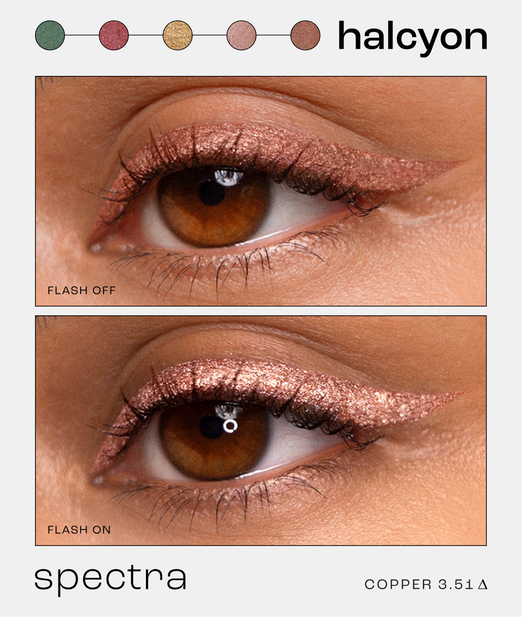 SPECTRA EYE COLOUR HALCYON COPPER ON OFF