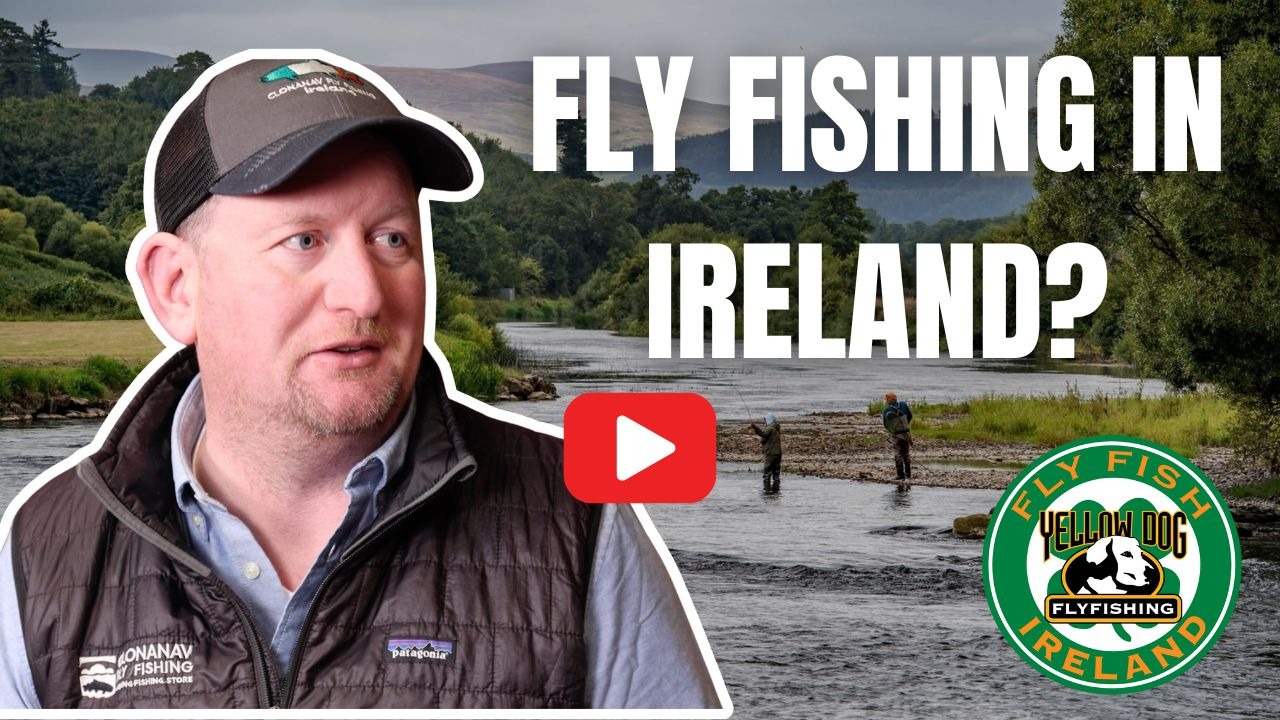 Ireland Fly Fishing Trips, Lodges & Guides