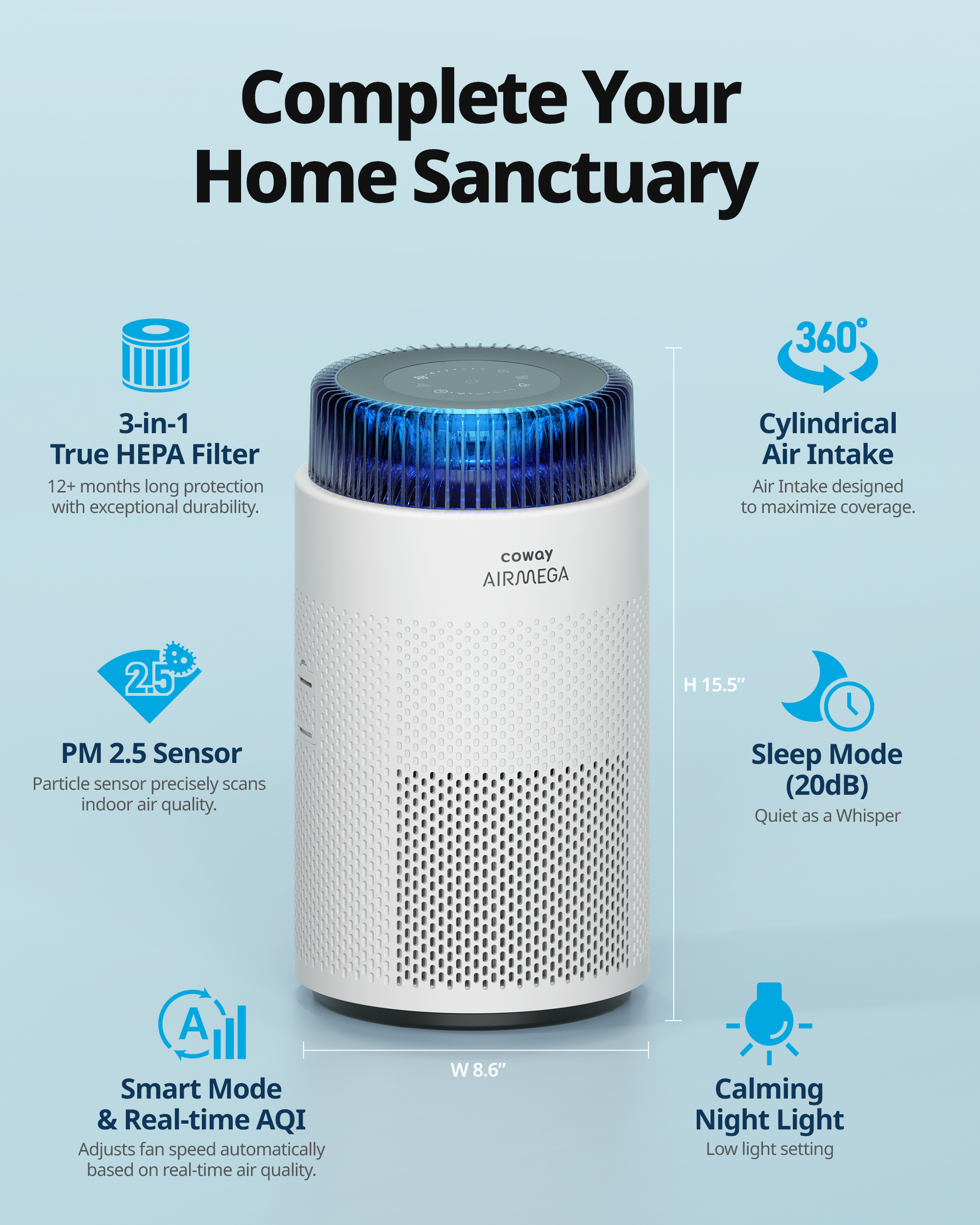Complete your home Sanctuary with Airmega 100