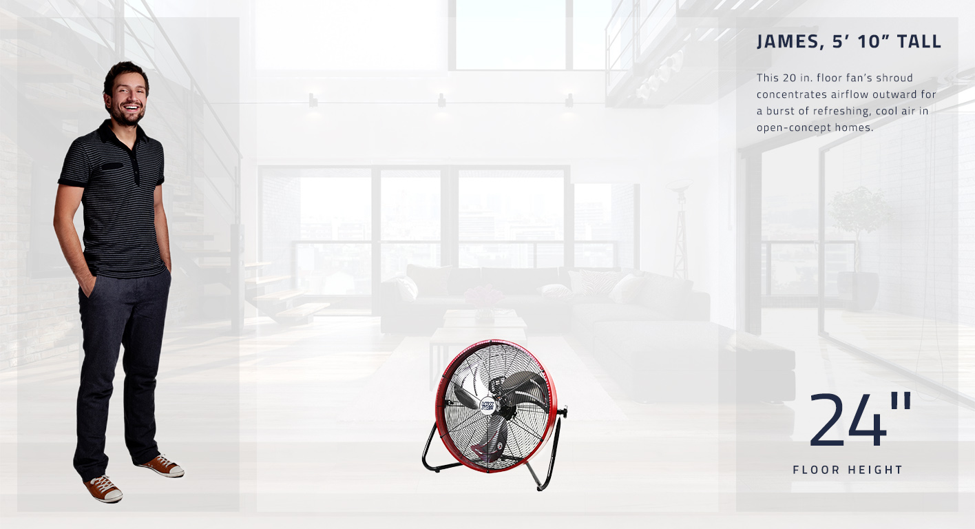 This 20 in. floor fan’s shroud concentrates airflow outward for a burst of refreshing, cool air in open-concept homes. It stands at 24 in. tall.