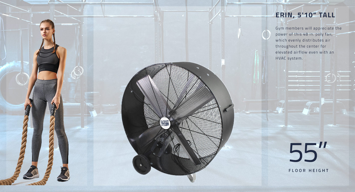 Gym members will appreciate the power of this 48 in. poly fan, which evenly distributes air throughout the center for elevated airflow even with an HVAC system. This fan stands at 55 inches tall.