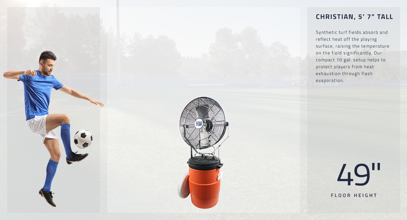 Synthetic turf fields absorb and reflect heat off the playing surface, raising the temperature on the field significantly. Our compact 10 gal. setup stand at 49 in. tall and helps to protect players from heat exhaustion through flash evaporation.