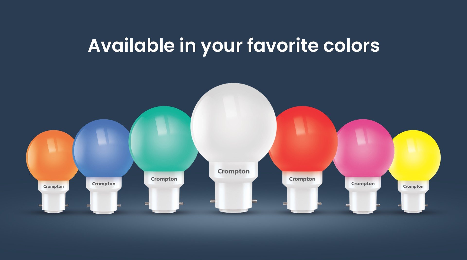 Available in Your Favorite Colors