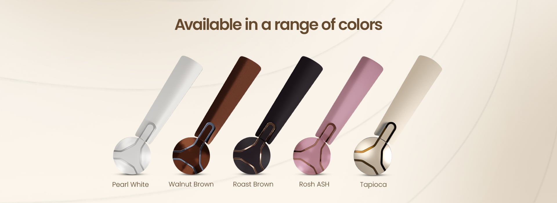 Available in a Variety of Colors