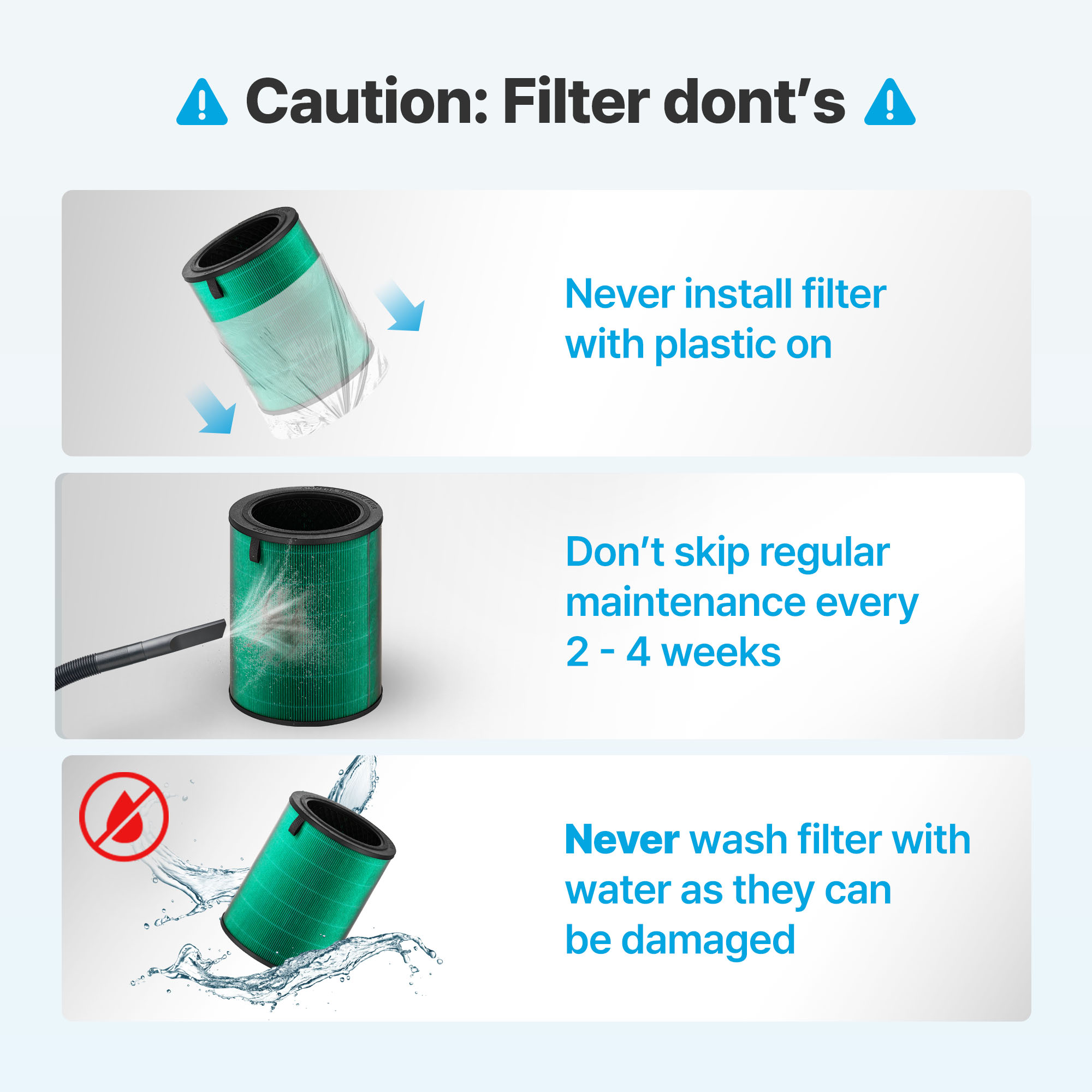 Avoid these to prevent damaging your custom filter