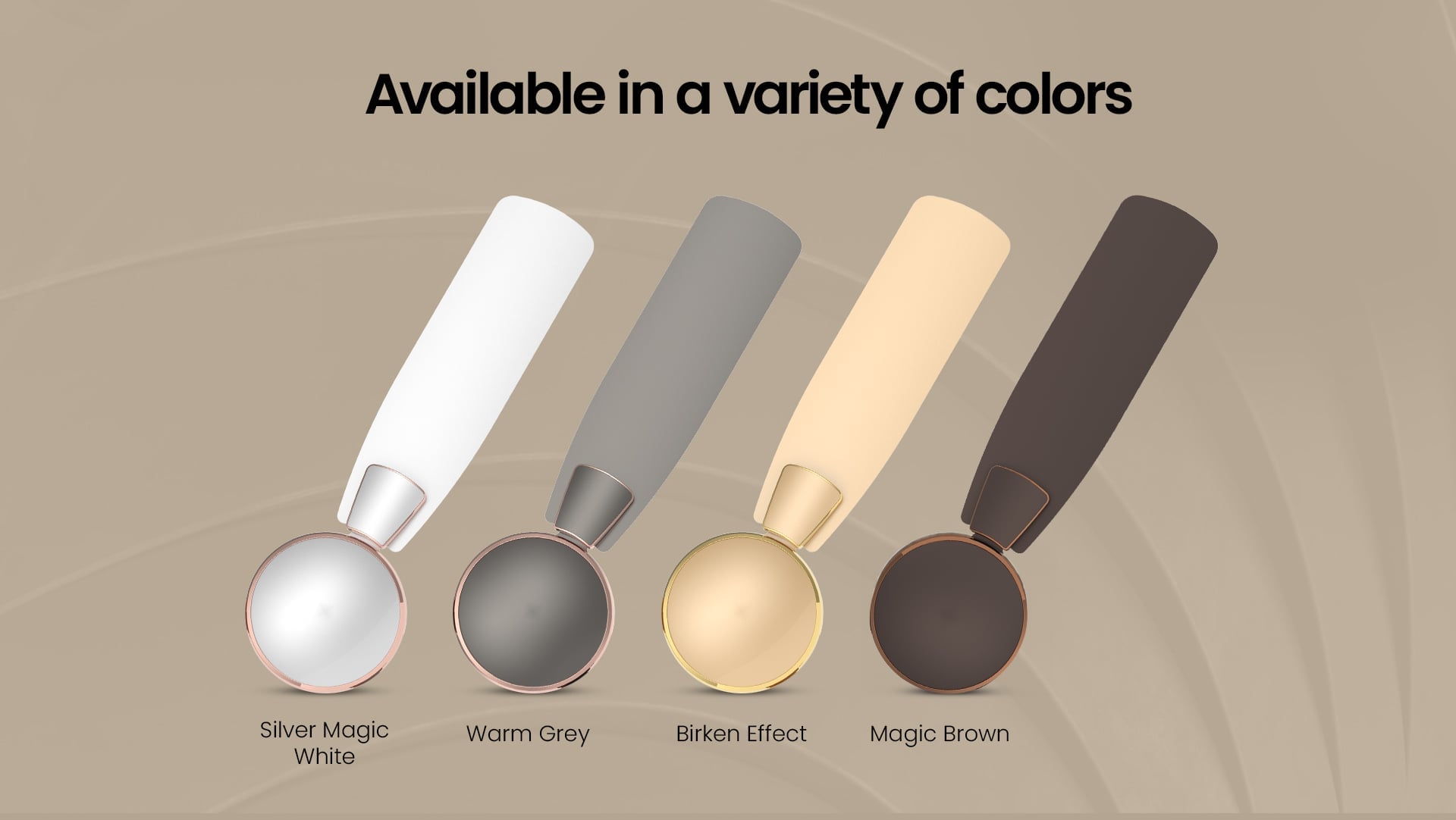 Available in a Variety of Colors