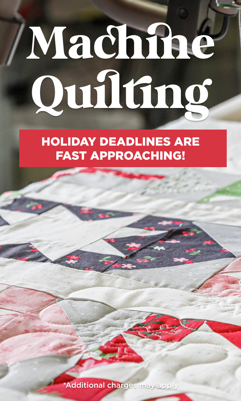 Finish your Quilt! Machine Quilting Services