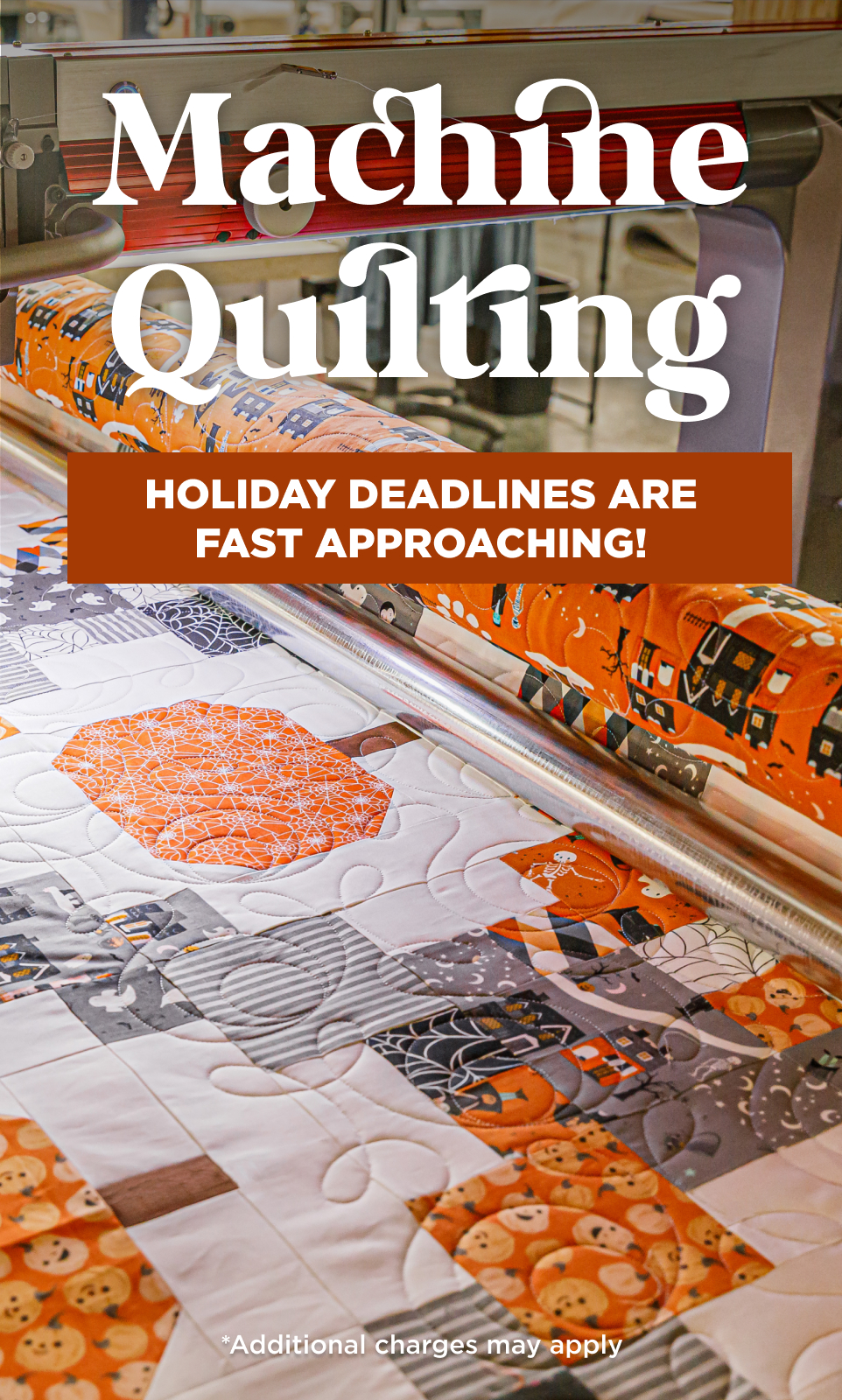 Finish your Quilt! Machine Quilting Services