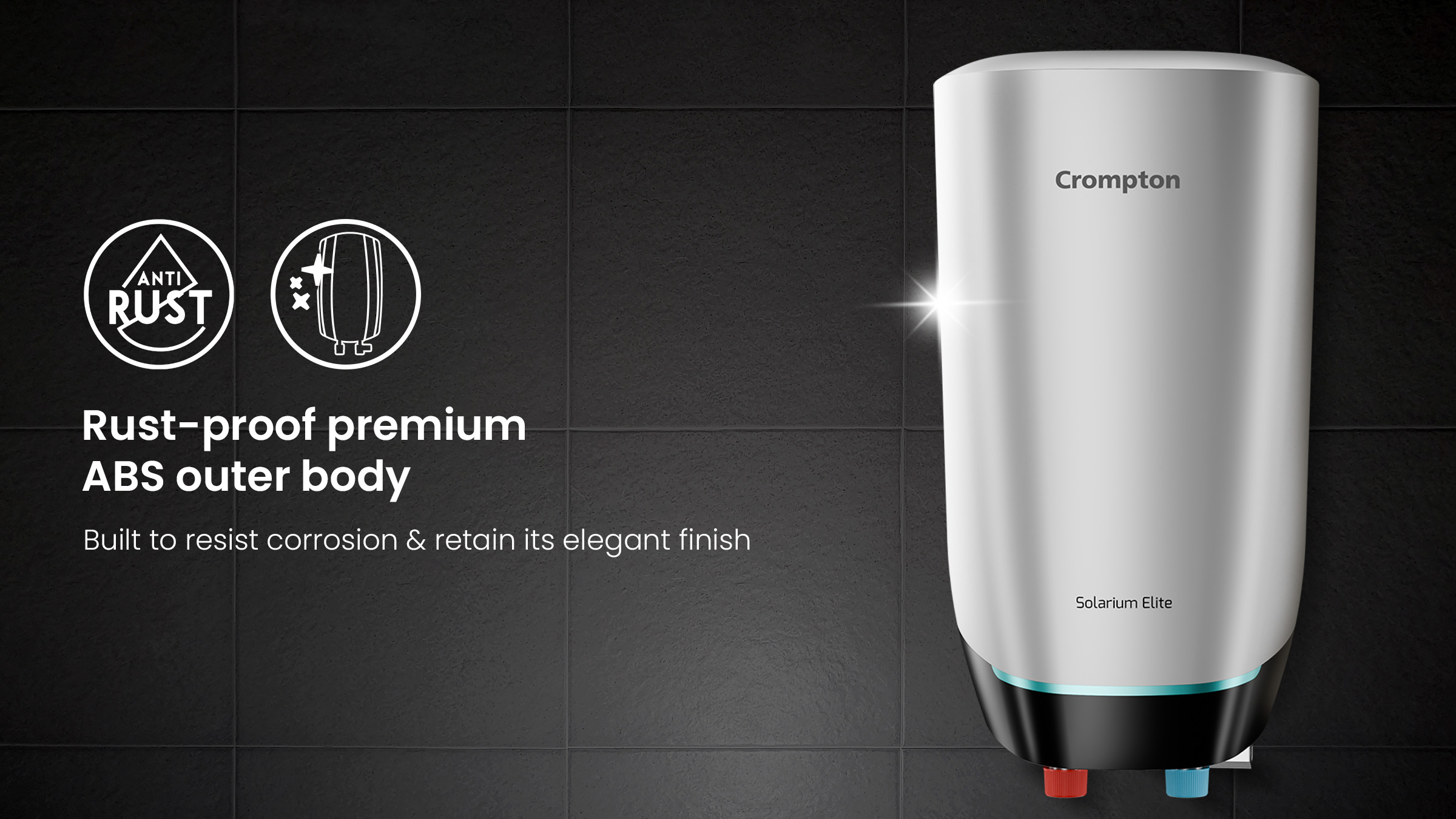 Rust-Proof Premium ABS Outer Body