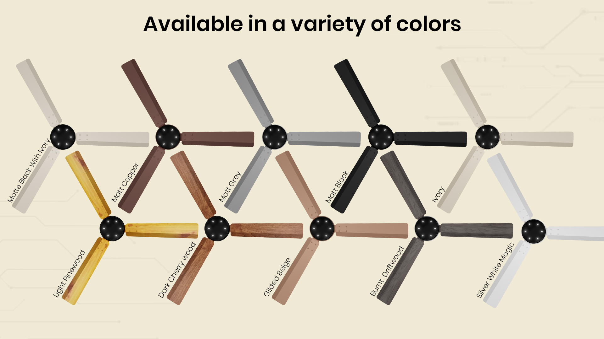 Available in your Favourite Colors