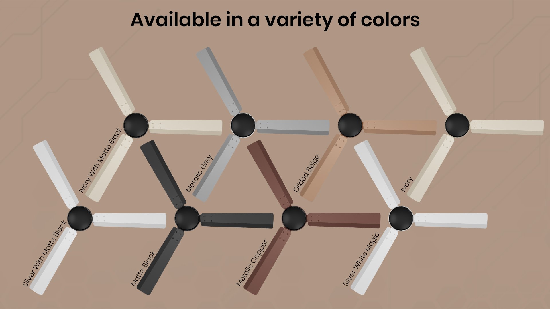 Available in a Variety of Colors