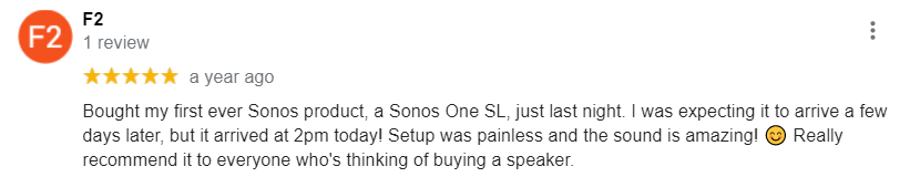 5 Star Google Review about the Sonos One SL's easy setup and amazing sound
