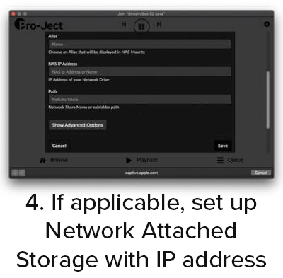 If applicable, set up Network Attached Storage with IP address