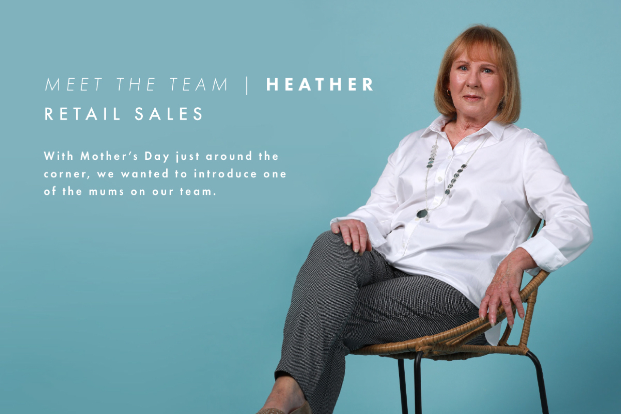 Meet the team  Heather who works in Retail sales.