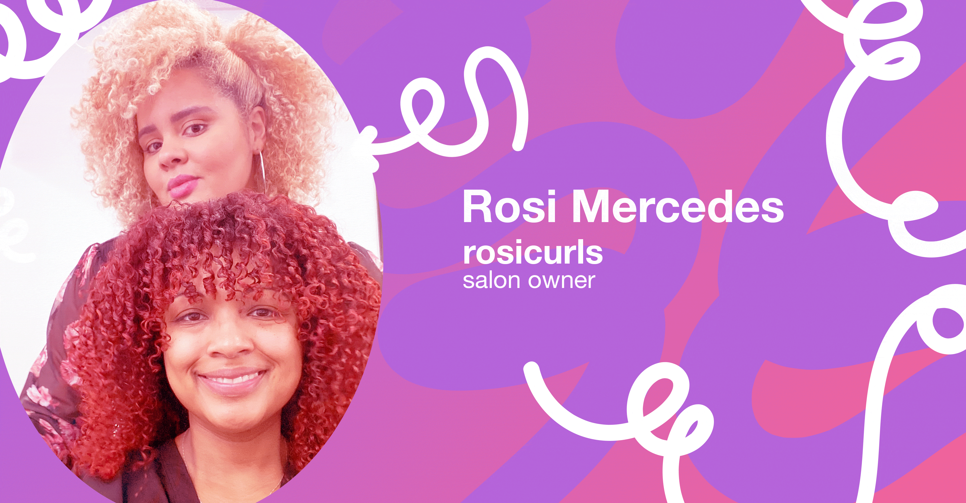 Curly Convos 01: Rosi Mercedes