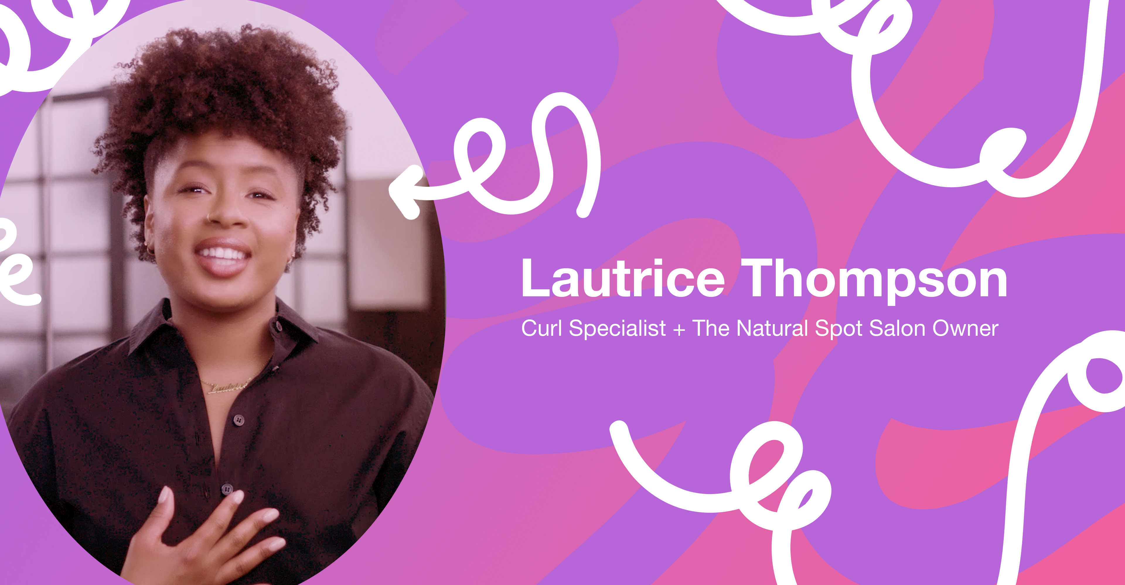 How To Be Your Own Hair Goals With Lautrice Thompson