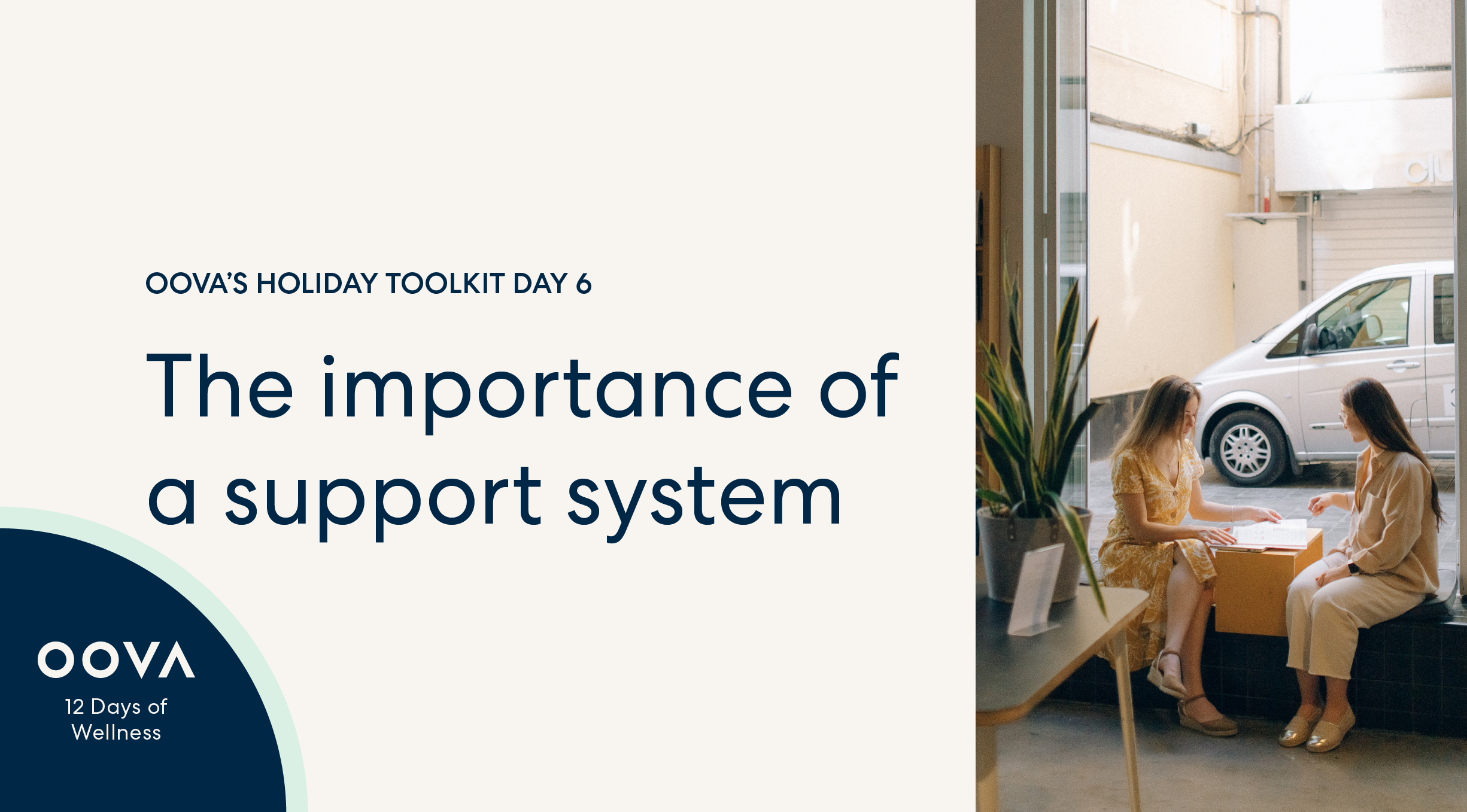 Holiday Toolkit Day 6: Support Systems