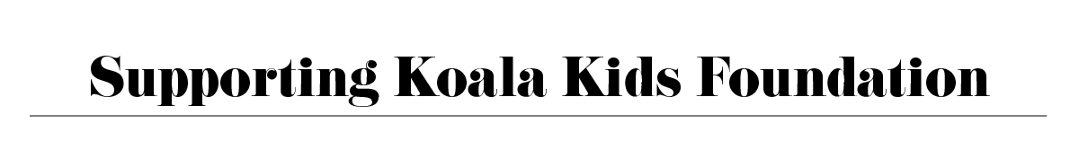 Supporting Koala Kids Foundation