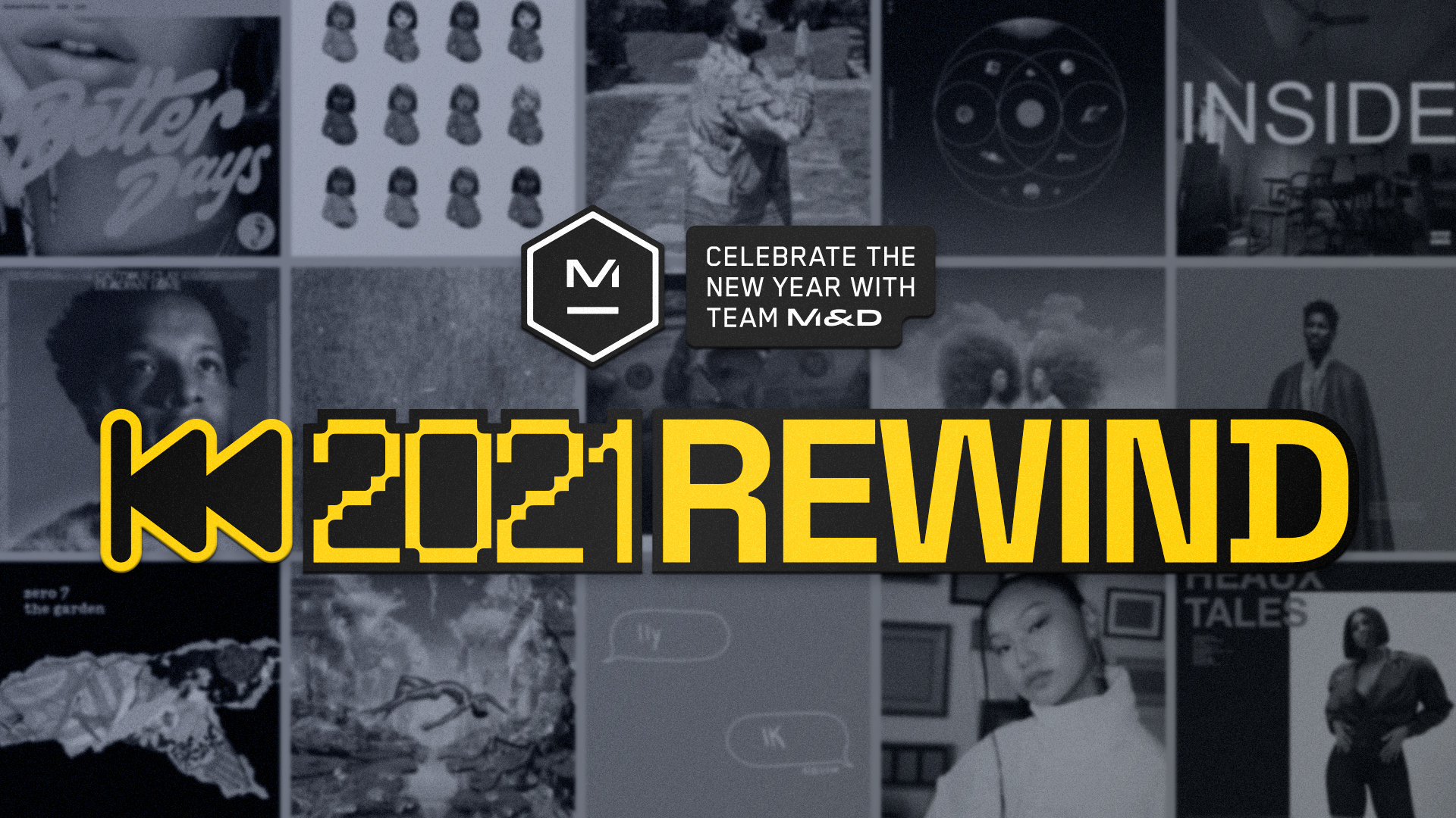 Press Play: M&D's 2021 Rewind