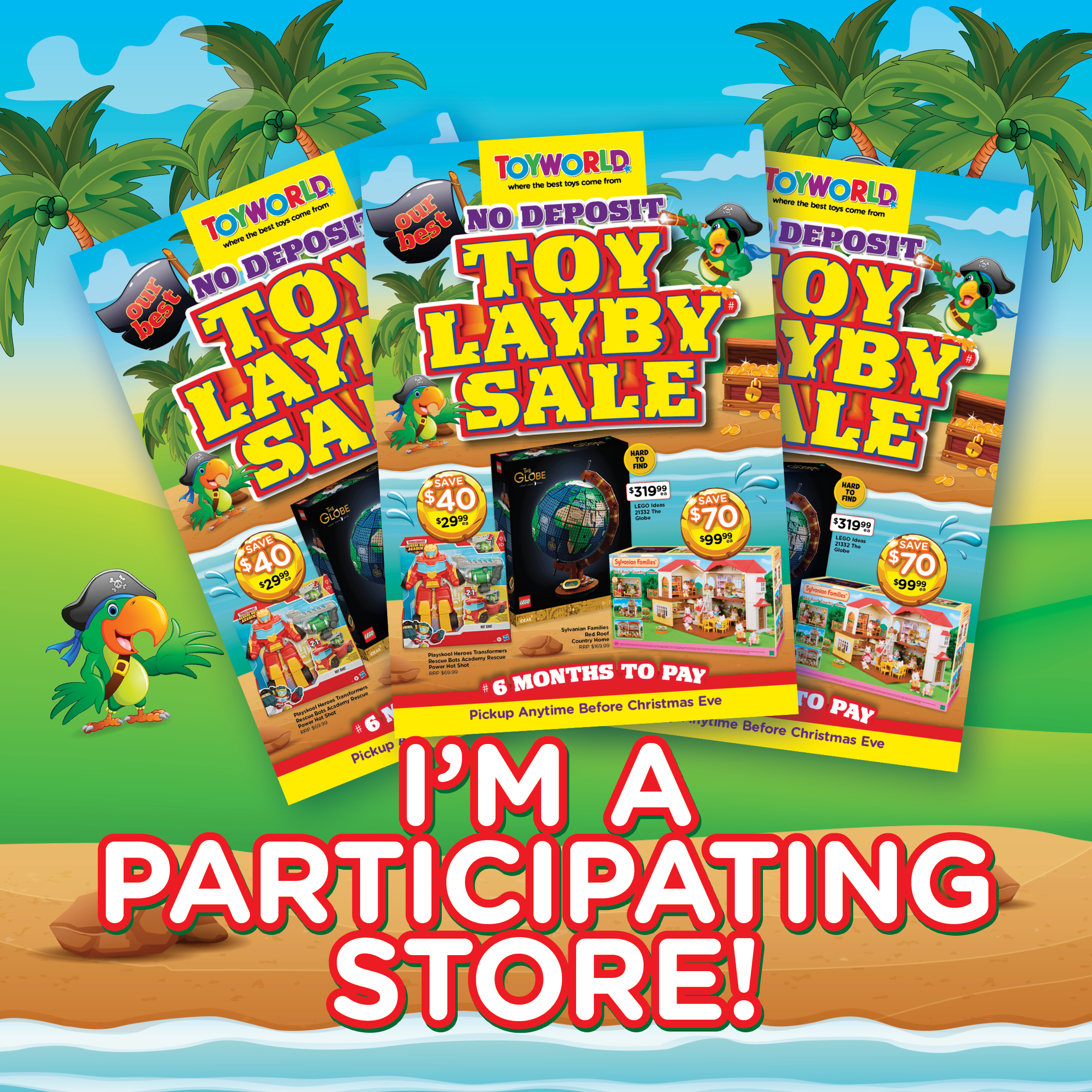 https://cdn.accentuate.io/57953124484/1654047157534/TW22_004-No-Deposit-Toy-Layby---Participating-Stores.jpg?v=0
