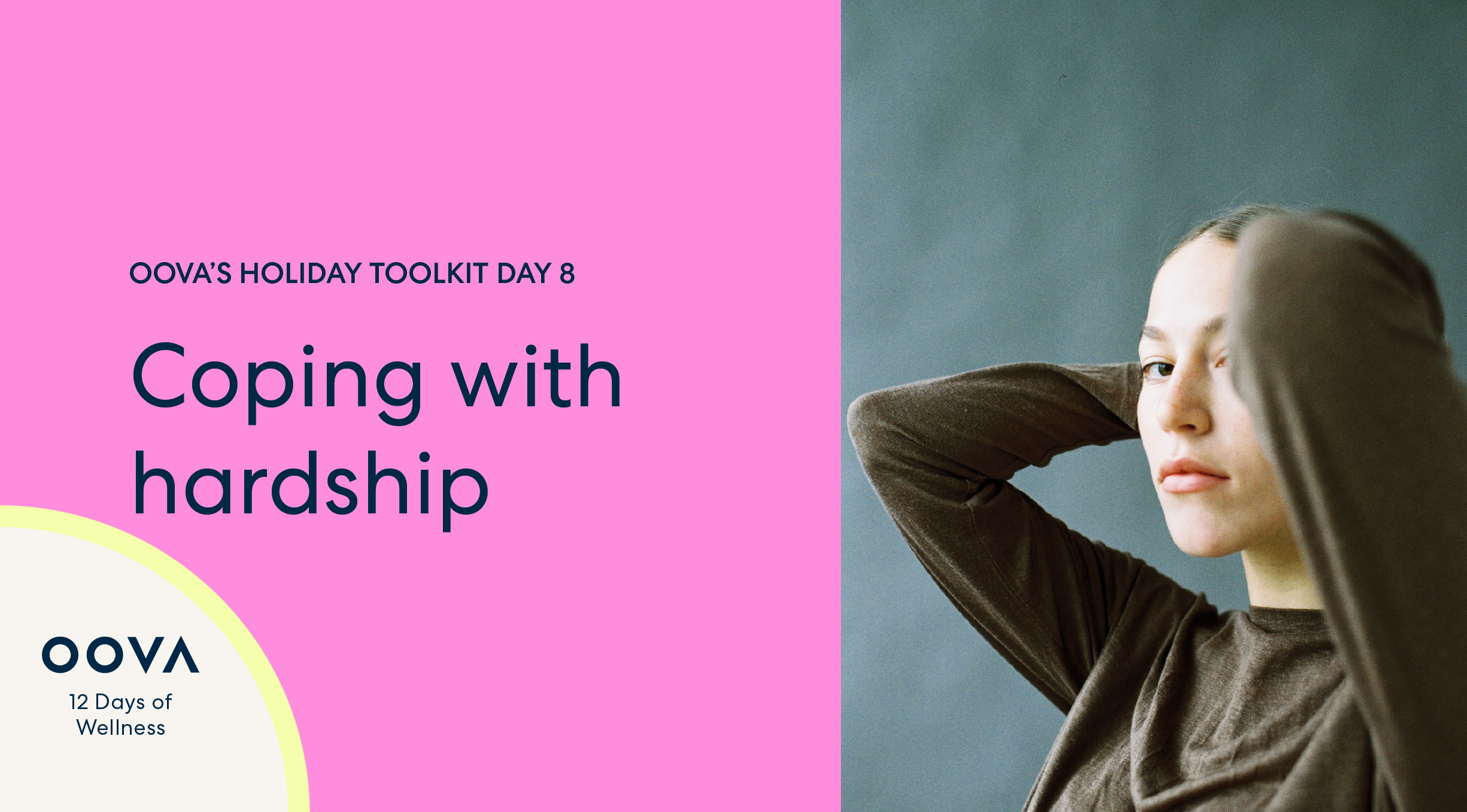 Holiday Toolkit Day 8: Coping with Hardship