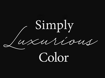 Simply Luxurious Color written on a black background
