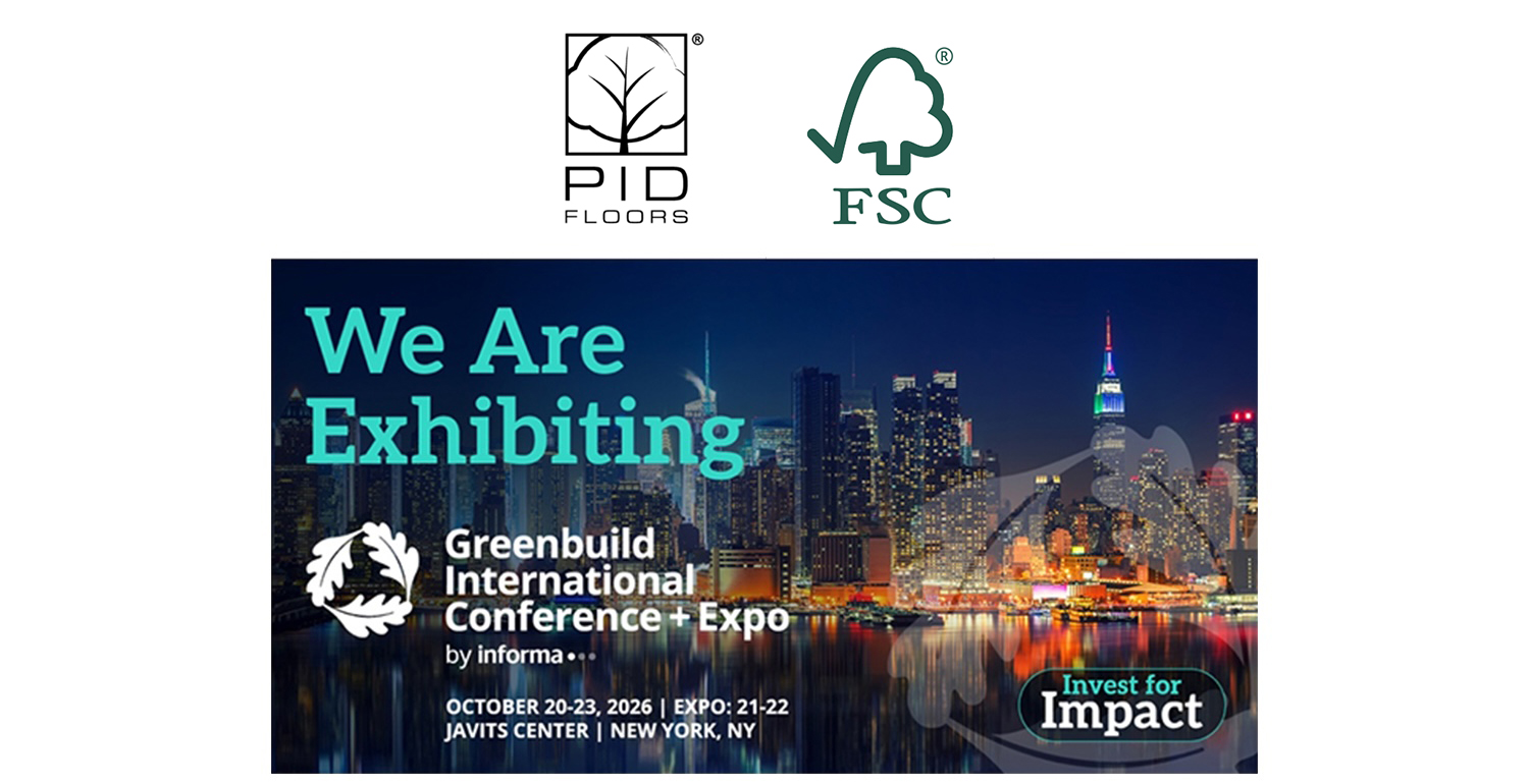 PID Floors at Greenbuild 2026 highlighting sustainable hardwood flooring and responsible wood sourcing