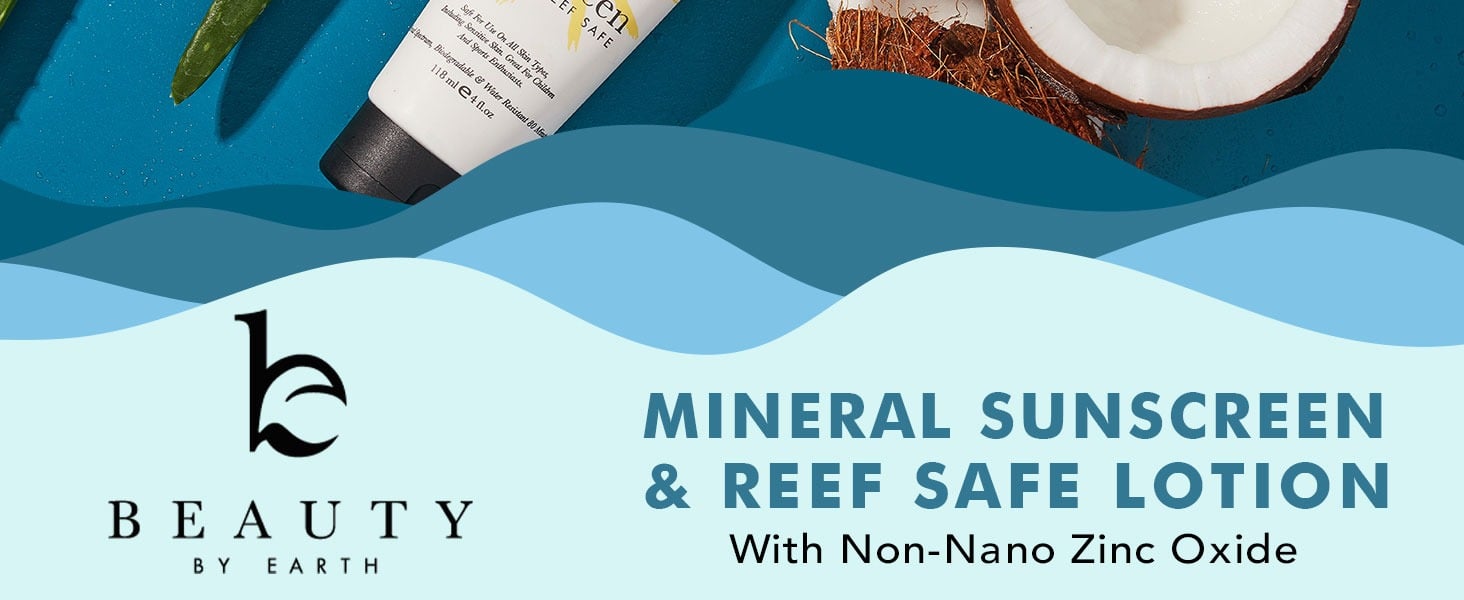 MINERAL SUNSCREEN
& REEF SAFE LOTION
With Non-Nano Zinc Oxide