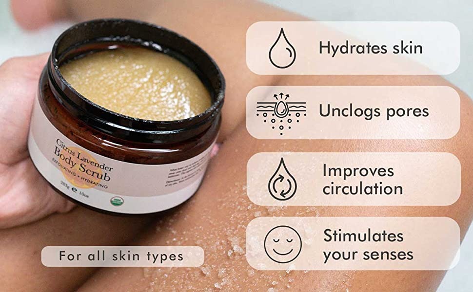 Hydrates skin
Unclogs pores
Citrus Lavender
Body Scrub
EMOLIATING - HYORATING
Improves circulation
Stimulates your senses
For all skin types