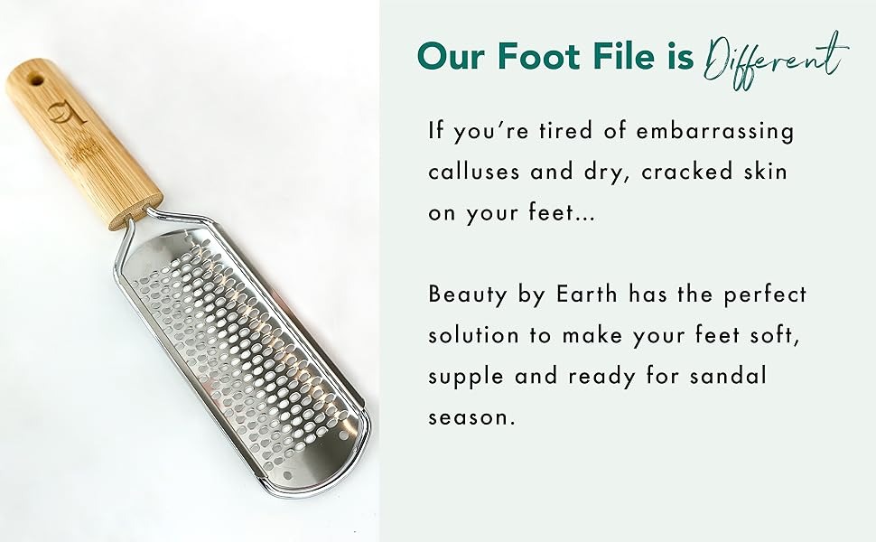 Our Foot File is Different
If you're tired of embarrassing
calluses and dry, cracked skin
on your feet...
Beauty by Earth has the perfect
solution to make your feet soft,
supple and ready for sandal
season.